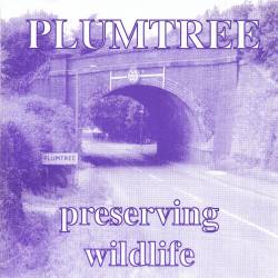 Plumtree : Preserving Wildlife